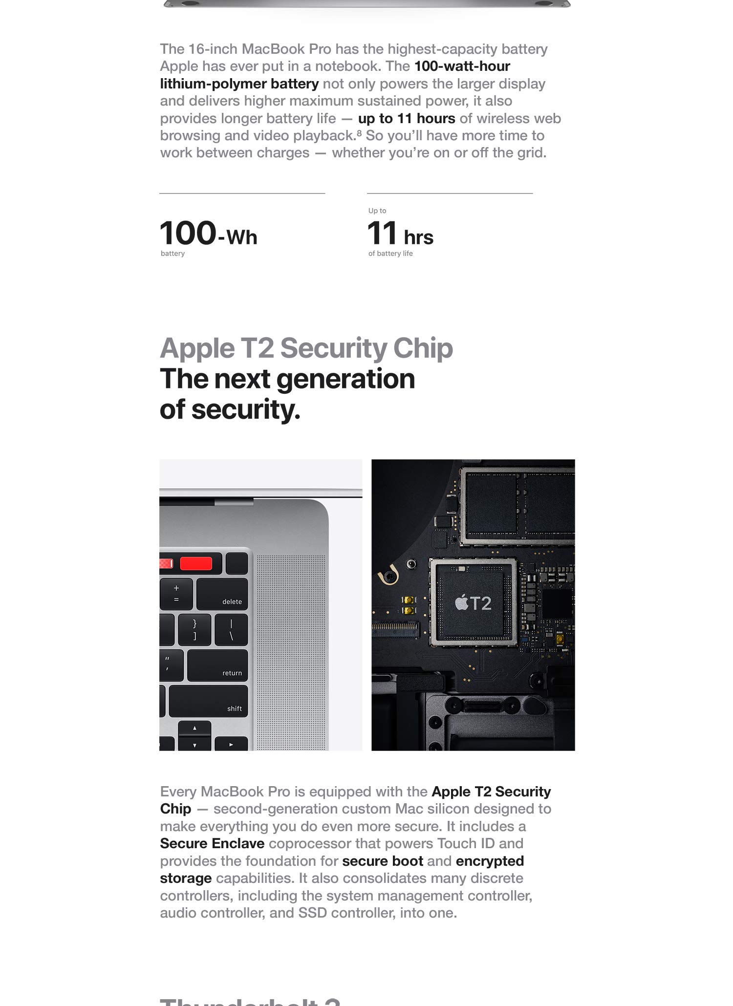 Every MacBook Pro is equipped with the Apple T2 Security Chip - designed to make everything you do even more secure.