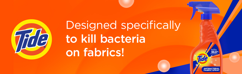 Designed specifically to kill bacteria on fabrics!