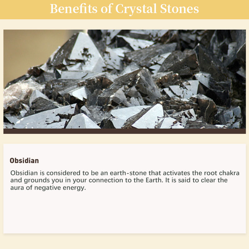 the benefits of crystal stones| obsidian