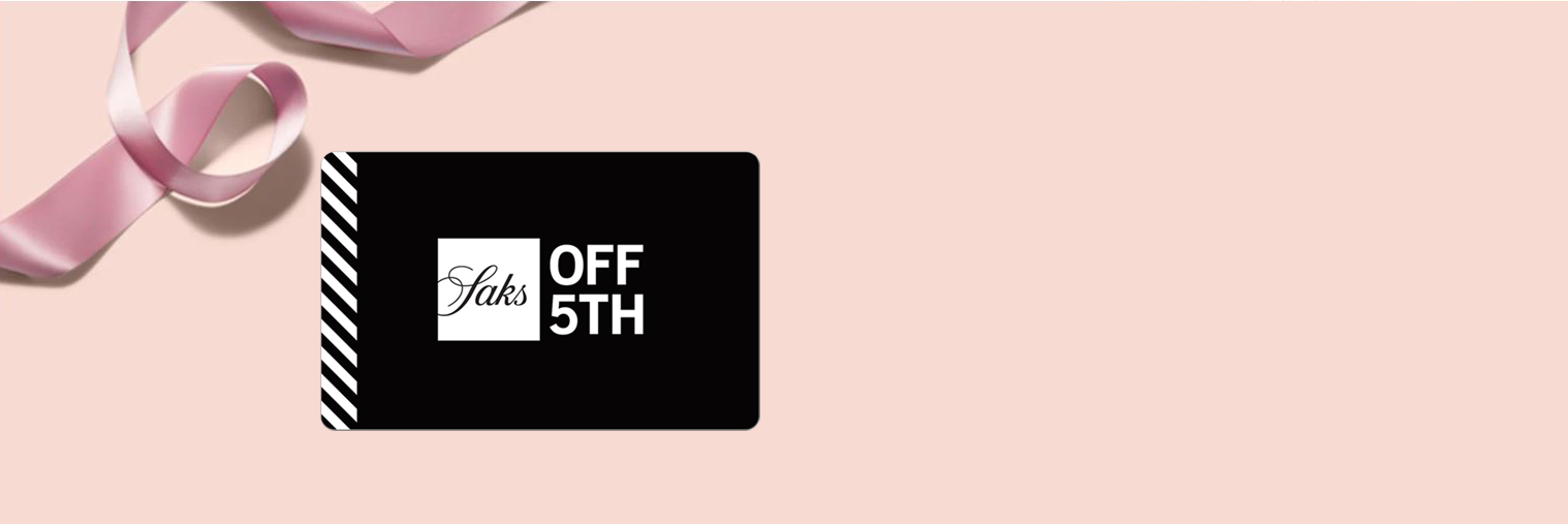 SAKS OFF 5TH GIFT CARD